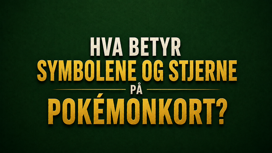 Hva betyr symbolene og sjeldenheten på Pokémonkort?